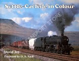 Settle-Carlisle in Colour  by JOY, David 